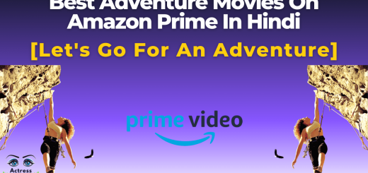 Best Adventure Movies On Amazon Prime In Hindi