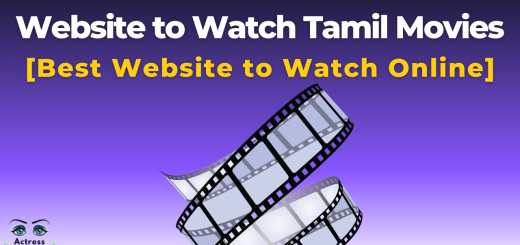 Best 7 Website to Watch Tamil Movies Online
