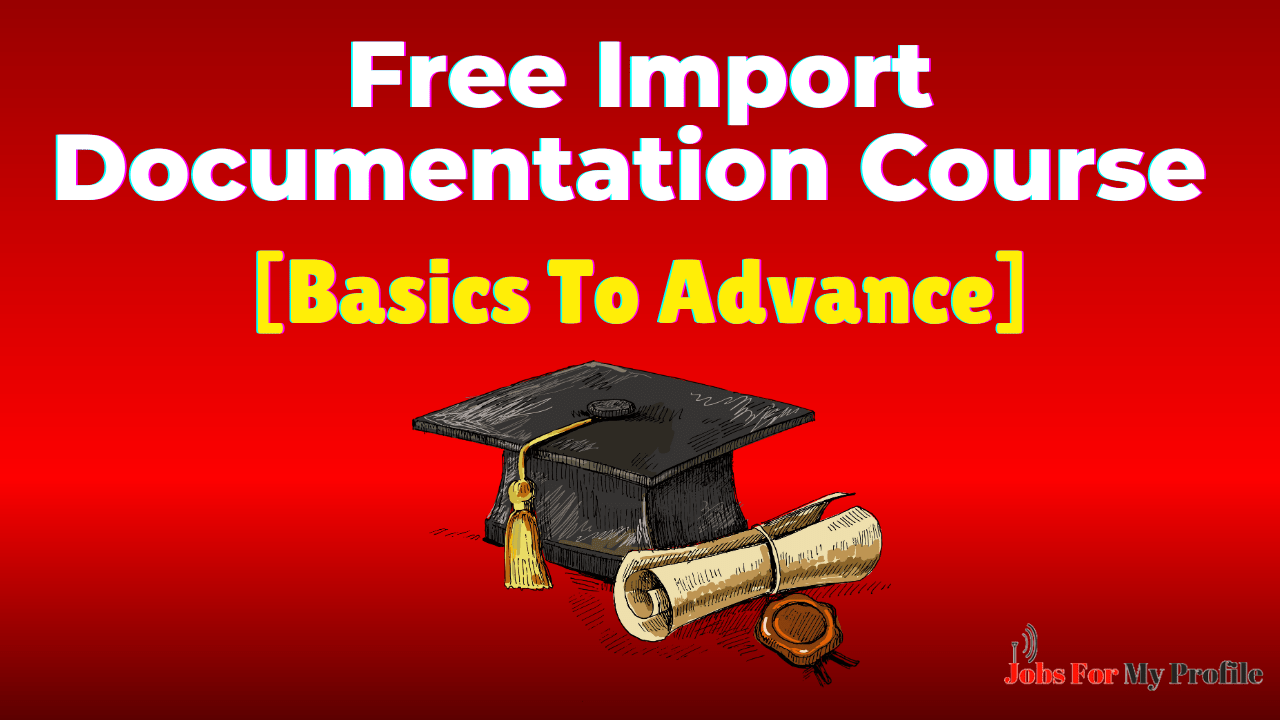 Free Import Documentation Course