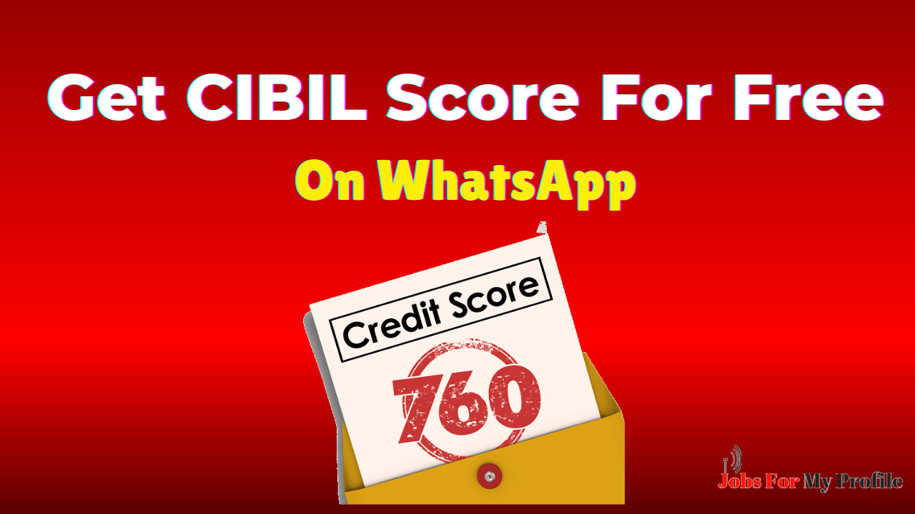 How To Get CIBIL Score On WhatsApp
