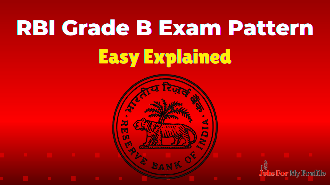 RBI Grade B Exam Pattern