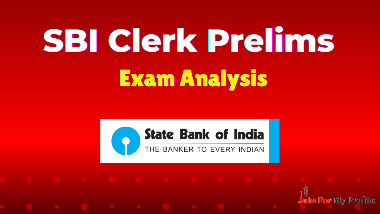SBI Clerk Prelims Exam Analysis