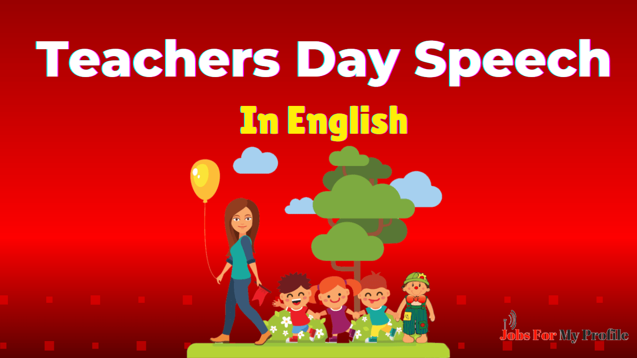 Teachers Day Speech In English